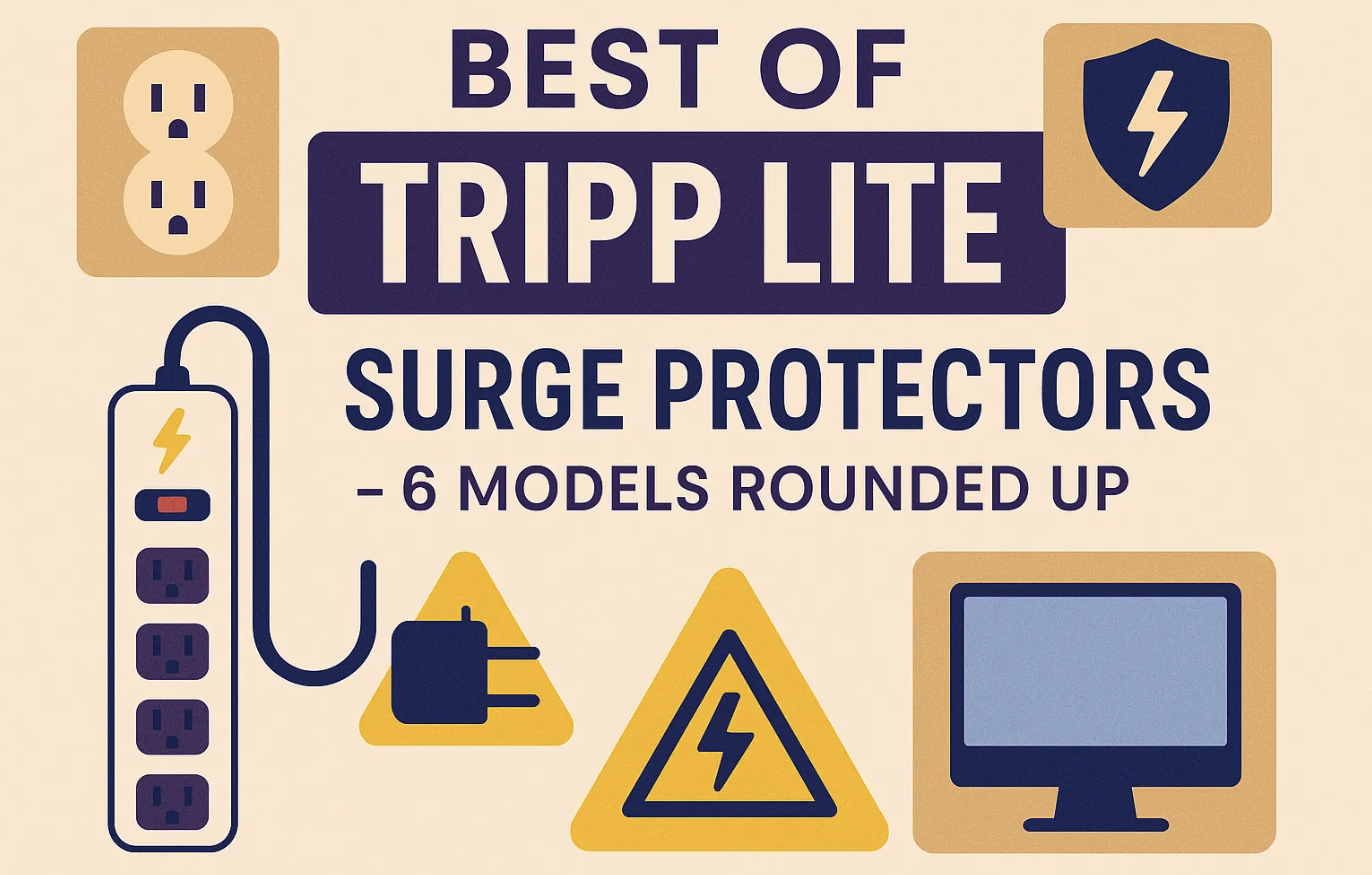 Best of Tripp Lite Surge Protectors - 6 Models Rounded Up