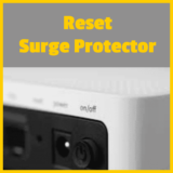 How Do You Reset Surge Protector? Do it the Safe Way