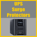 UPS Battery Backup Surge Protectors – 14 Models Reviewed