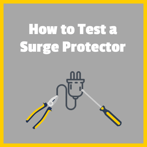 How to Test a Surge Protector